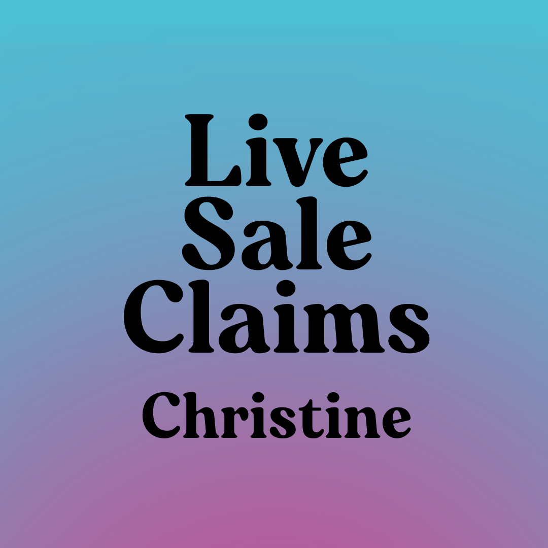 Live Sale Claims - Christine (September 14)